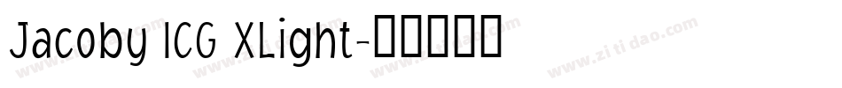Jacoby ICG XLight字体转换
